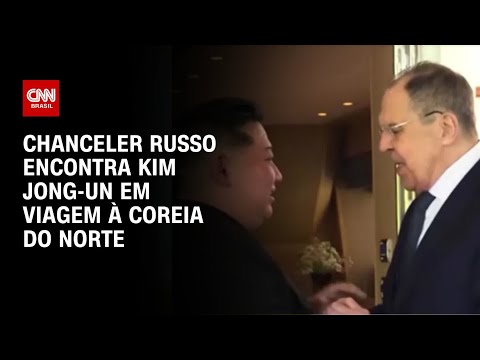 ​Chanceler da Rússia encontra Kim Jong-un em viagem à Coreia do Norte | AGORA CNN