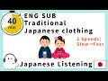 Traditional Japanese Clothing and Accessories
