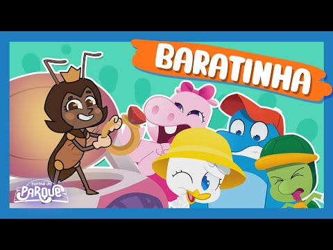 Turma do Parque - Baratinha [Música Infantil]