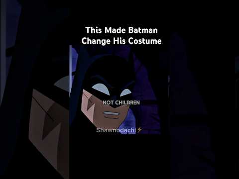 This Is Why BATMAN CHANGED His COSTUME!