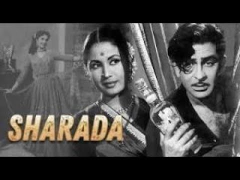 Sharada Hindi Full Movie | Raj Kapoor | Meena Kumari | Shyama | Old Bollywood Romantic Movie