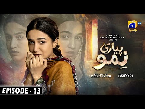 Pyari Nimmo Episode 13 - [Eng Sub] - Hira Khan - Haris Waheed - Asim Mehmood - 19th September 2023