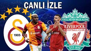 GALATASARAY LİVERPOOL MAÇI CANLI İZLE