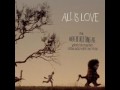 All is Love - Karen O and The Kids - Where the Wild Things Are