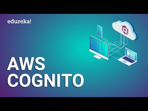 AWS Cognito | Amazon Cognito | AWS Tutorial for Beginners | AWS Training | Edureka
