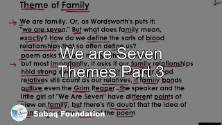 We are Seven Themes Part 3