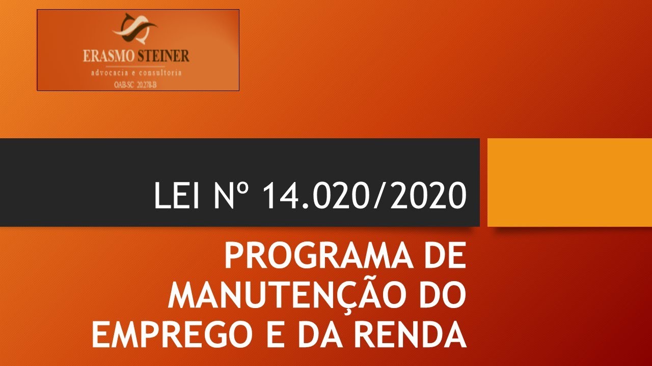 Programa Emergencial de Manutenção do Emprego e da Renda – Lei nº 14020/2020