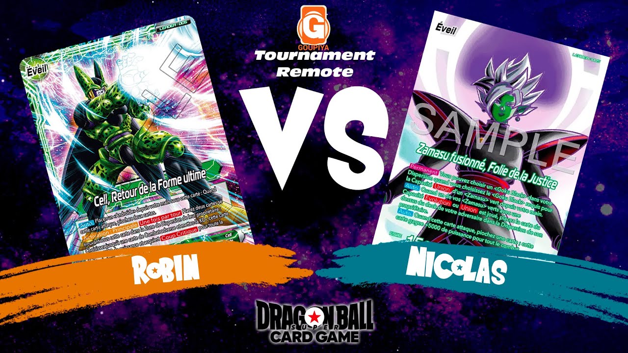Cell (EX20) vs Zamasu (BT26) // DBSCG Master Tournoi Goupiya Online FR 22
