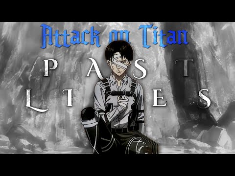 attack on titan || past lives / edit