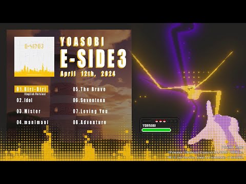 YOASOBI 3rd English EP"E-SIDE 3" Cross Fade Movie (第三弾英語版EP「E-SIDE 3」クロスフェード)