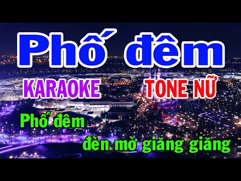 Phố đêm Karaoke Tone Nữ Nhạc Sống gia huy beat