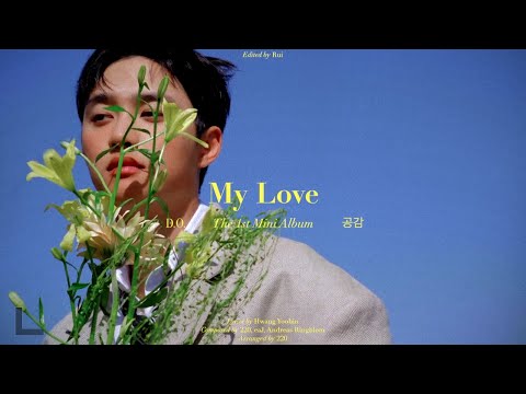 D.O. 디오 ‘My Love’ MV