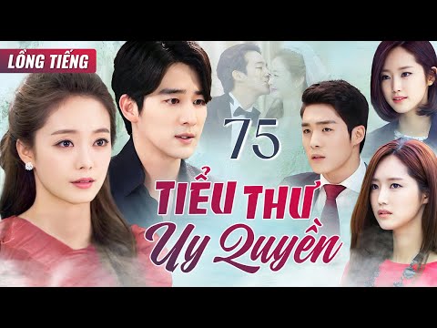 PHIM HÀN QUỐC | TIỂU THƯ UY QUYỀN - Tập Cuối (Lồng Tiếng) Phim Bộ Phim Tâm Lý Tình Cảm Cực Hay 2025
