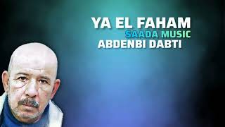 Abdenbi Dabti - Ya El Faham (Oficial Video Music) 2025 #oujda #rai #gasba #alaoui #music #maroc