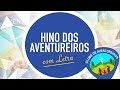 10 - Hino Dos Aventureiros - Cifra, PDF em 2023