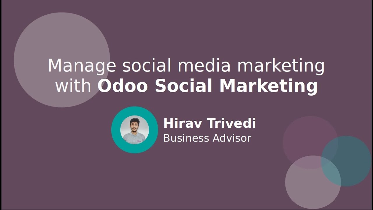 Odoo Social Marketing - Live webinar | 23.07.2020

Hirav Trivedi, our business advisor at Odoo India office will be live demonstrating the Odoo Social Marketing application. Odoo ...