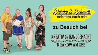 Steinke & Schmidt nehmen euch mit – zum Kreativ & Handgemacht Laden in Krakow am See