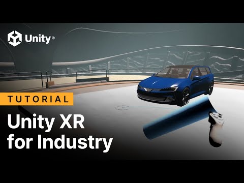 Unity XR for Industry