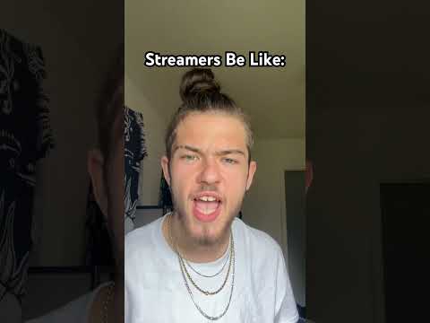 Streamers Be Like #memes #subscribe #comedy #humor #funny #shorts #shortsvideo #fypage #fyp #usa