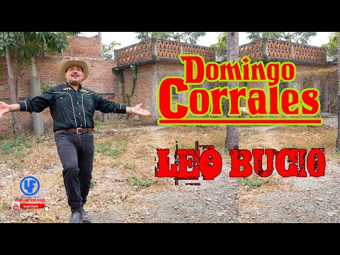 Leo Bucio "" Domingo Corrales"" Video Musical