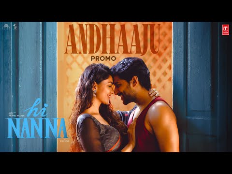Andhaaju Song Promo | Hi Nanna Movie |Nani,Mrunal Thakur |Baby Kiara K |Shouryuv |Hesham Abdul Wahab