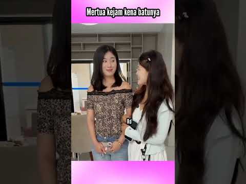 Menantu kejam kena batunya