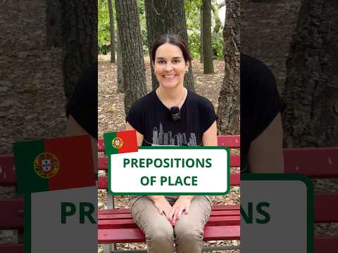 Learn Prepositions of Place in European Portuguese 🇵🇹