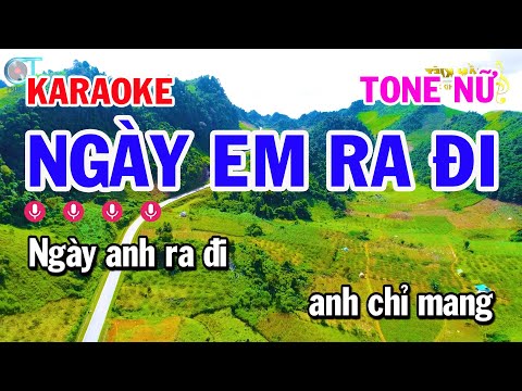 Karaoke Ngày Em Ra Đi Tone Nữ Nhạc Sống Cha Cha Dễ Hát