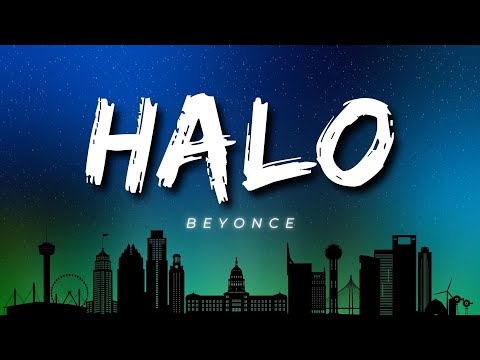 Beyoncé - Halo (Lyrics)