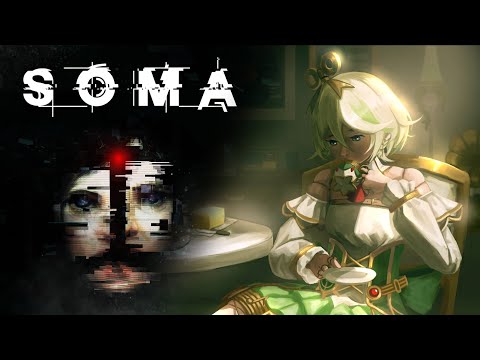 【SOMA】I WANT TO FEEL SOMETHING