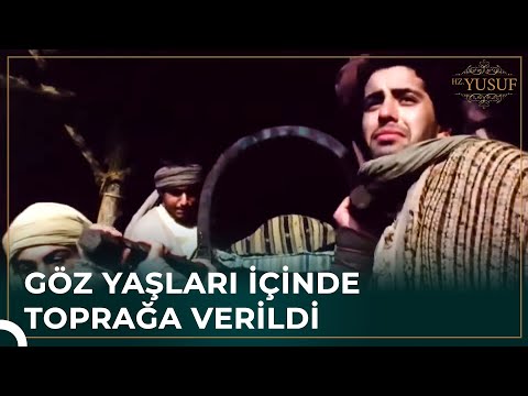 Kenan Halkı Son Görevini Yaptı | Hz. Yusuf