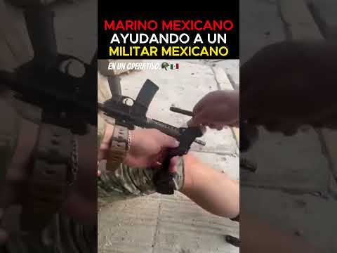 ⚠️MARINO AUXILIANDO a un COMPAÑERO del EJERCITO MEXICANO⚠️ | Curiosidades Bélicas #army #military