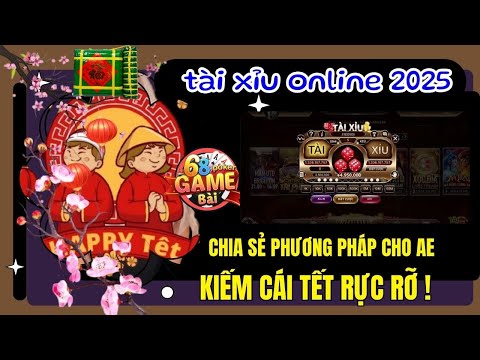 Tài Xỉu Online | Công Thức Soi Cầu Tài Xỉu – Tài Xỉu Online Có Ngay Cái Tết  – Tài Xỉu Online 2025