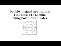 Mass Calculation in Polar Coordinates