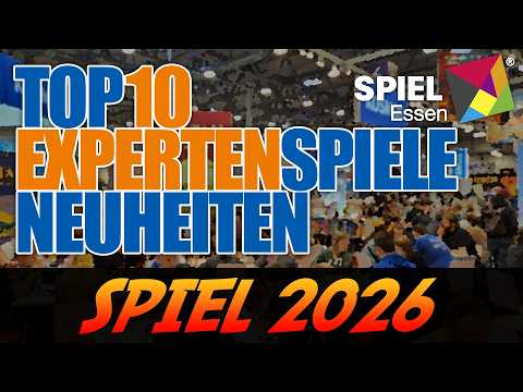 SPIEL 2026 : Top 10 Expertenspiele Neuheiten - Vorschau