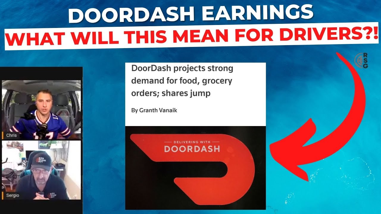 DoorDash Earnings Recap, What Will This Mean For Drivers?