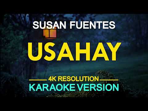 Usahay (Karaoke) – Susan Fuentes
