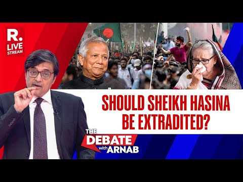 Debate With Arnab LIVE: Will Sheikh Hasina Be Safe In Bangladesh?