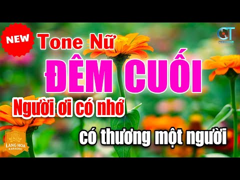 Đêm Cuối Karaoke Tone Nữ – Nhạc Sống Trữ Tình | Làng Hoa Karaoke