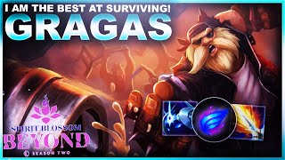 I AM THE BEST AT SURVIVING! GRAGAS! | League of Legends
