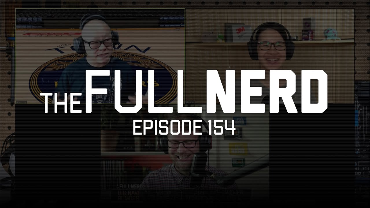 Big Navi rumors, Nvidia Adobe AI, PS5 teardown, Q&A - The Full Nerd ep. 154