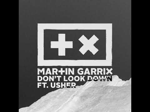 Martin Garrix - Don't Look Down (feat. Usher) [Extended Mix]