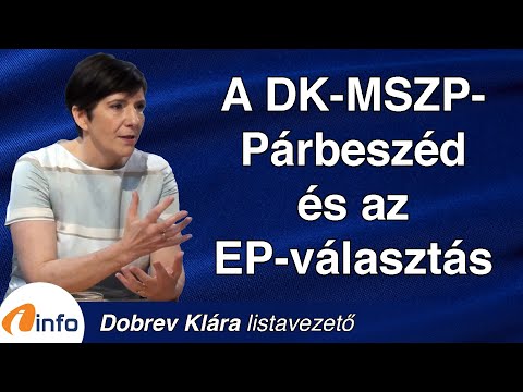 A DK-MSZP-Párbeszéd közös listája és az EP-választás. Dobrev Klára, Inforádió, Aréna
