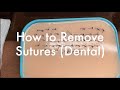 Suture Removal Procedures and Techniques