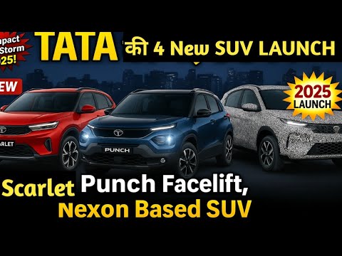इंतजार खत्म 🔥Tata  4 New Compact SUVs Launch IN India 2025  | Upcoming SUV india 2025