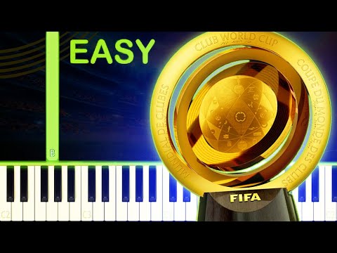 FIFA Club World Cup Theme Song - EASY Piano Tutorial