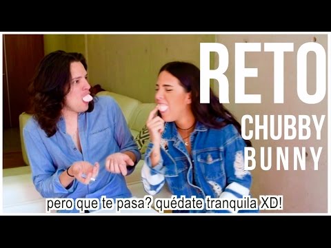 RETO CHUBBY BUNNY + UNA PROPUESTA | SHERYL Y LASSO