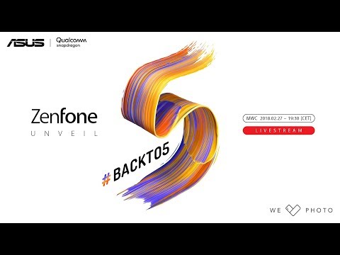 ZenFone Unveil #Backto5 | ASUS MWC 2018
