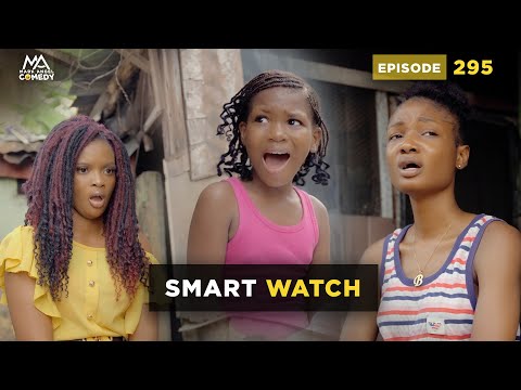 SMART WATCH (Mark Angel Comedy) (Episode 295)