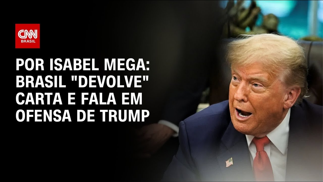 Brasil “devolve” carta e fala em ofensa de Trump | CNN NOVO DIA